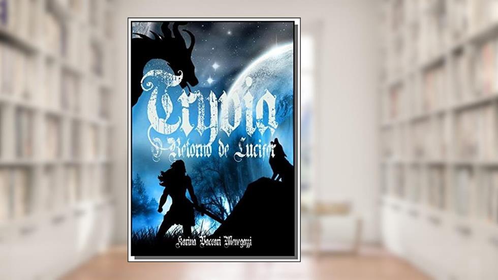 Tryvia. O Retorno de Lúcifer, do autor Karina Vaccari Menegazzi