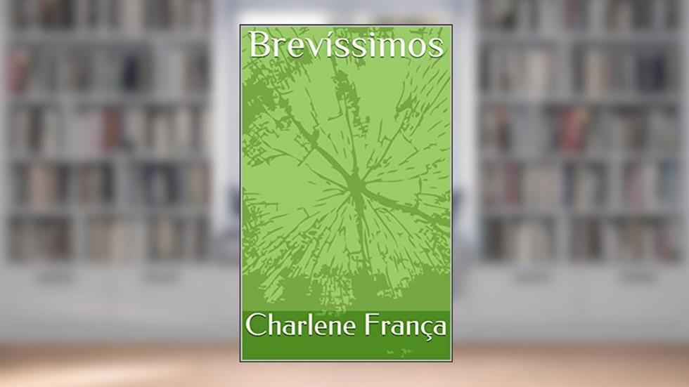 Brevíssimos, do autor Charlene França