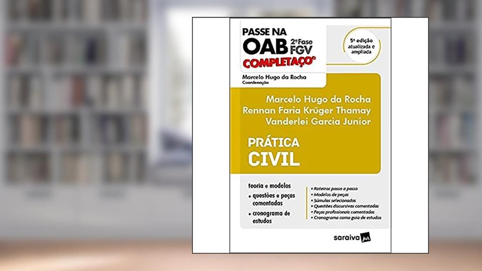Prática civil, do autor Marcelo Hugo da Rocha; Rennan Faria Krüger Thamay; Vanderlei Garcia Junior