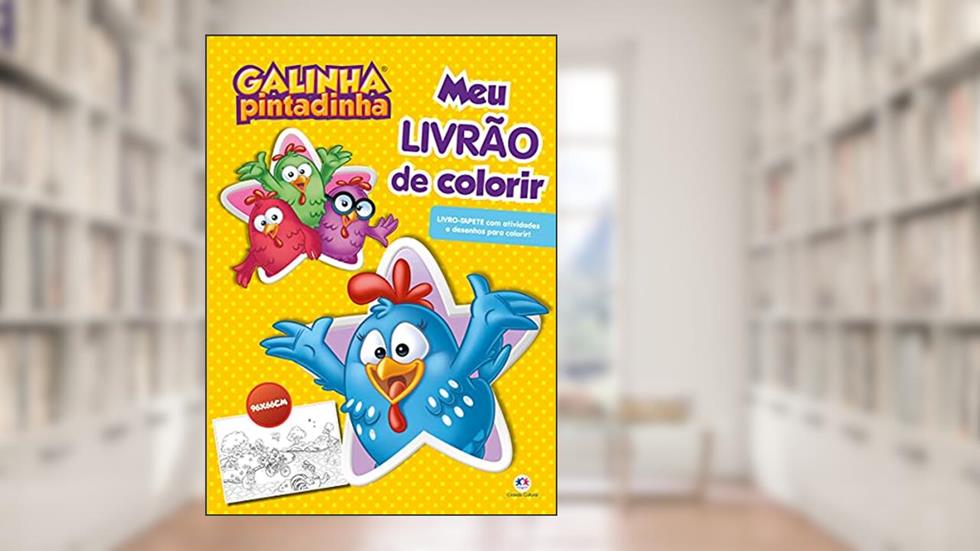 Galinha Pintadinha - Meu livrão de colorir, do autor Paloma Blanca Alves Barbieri
