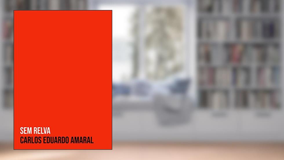 Sem relva (Trilogia da ausência Livro 1), do autor Carlos Eduardo Amaral