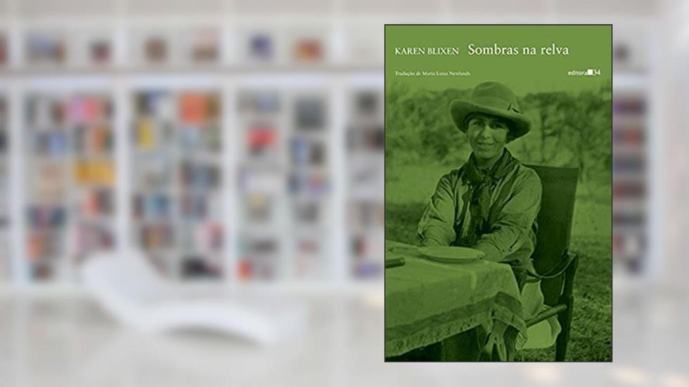 Sombras na Relva, do autor Karen Blixen