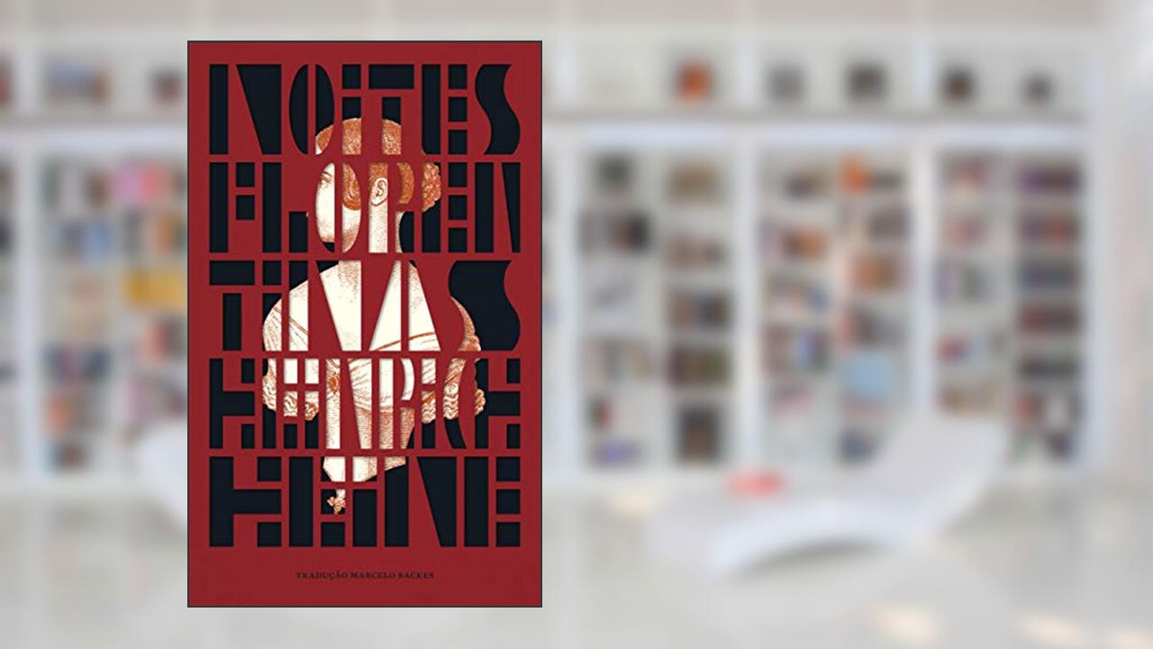 Noites florentinas, do autor Heinrich Heine