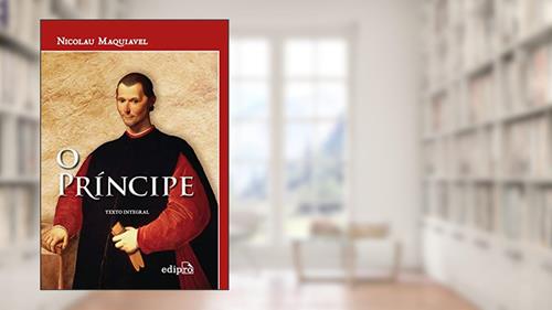 Capa de O Príncipe de Maquiavel: Texto Integral, do autor Nicolau Maquiavel