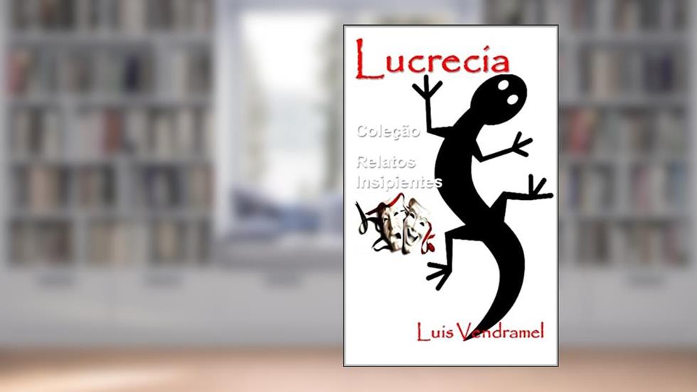 Lucrecia, do autor Luis Vendramel