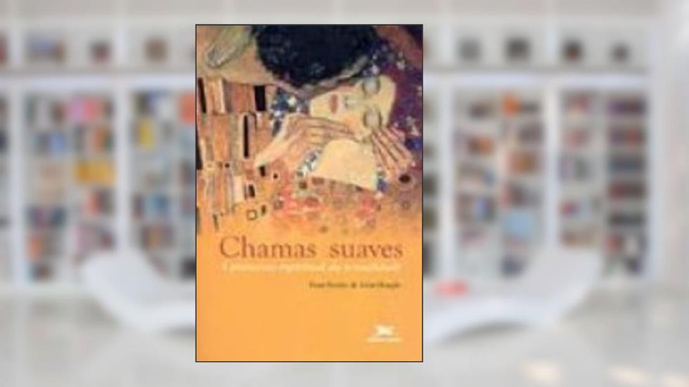 Chamas Suaves, do autor Heagle; Ferder