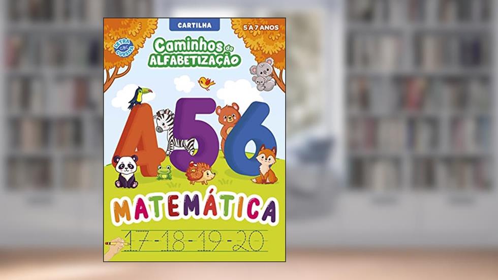 Caminhos da Alfabetização: Matemática 5 a 7 anos, do autor On Line Editora