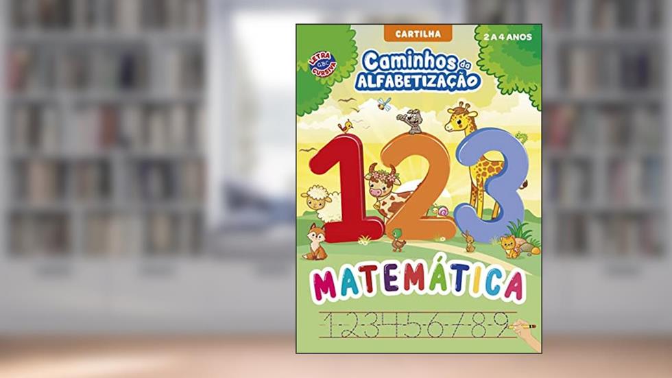 Caminhos da Alfabetização: Matemática 2 a 4 anos, do autor On Line Editora