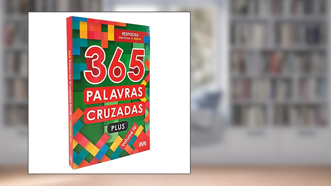 365 Palavras cruzadas plus - volume IV, do autor Ciranda Cultural