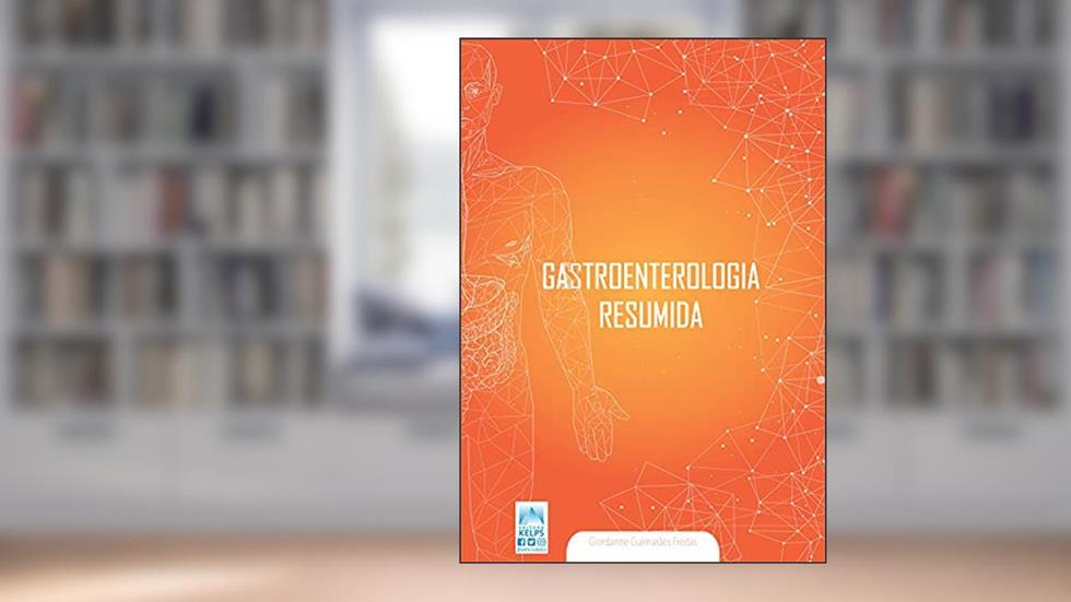 Gastroenterologia Resumida, do autor Giordanne Guimarães Freitas