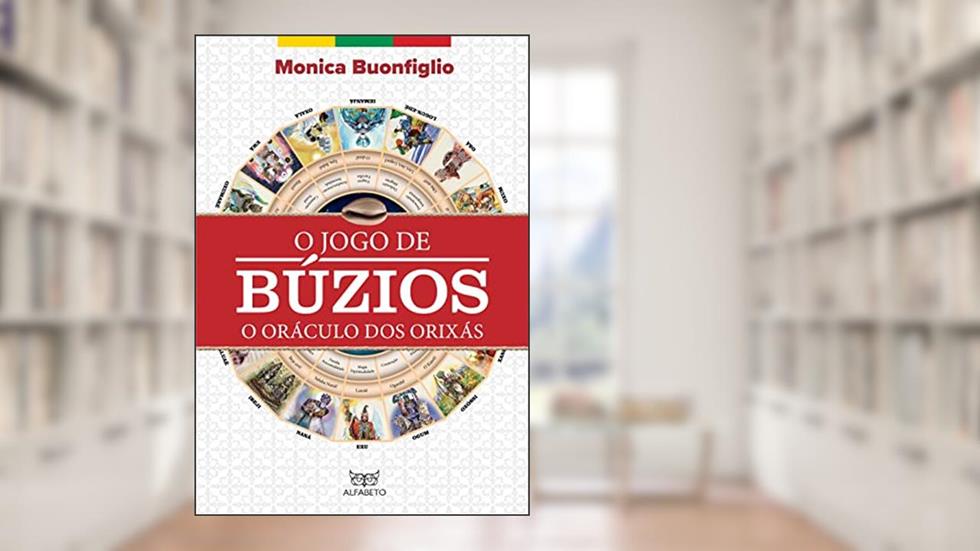 Jogo de Búzios, O: o Oráculo dos Orixás, do autor Monica Buonfiglio