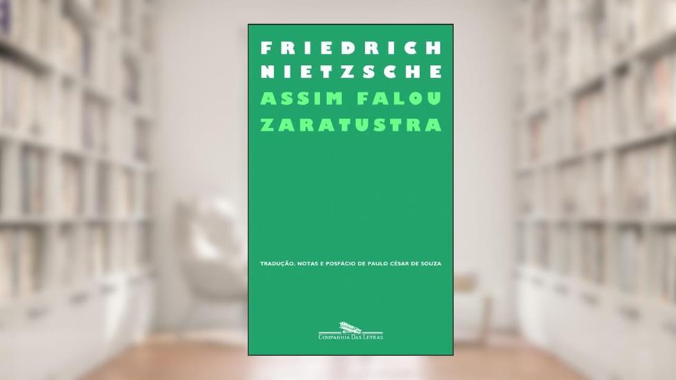 Assim falou zaratustra, do autor Friedrich Nietzsche
