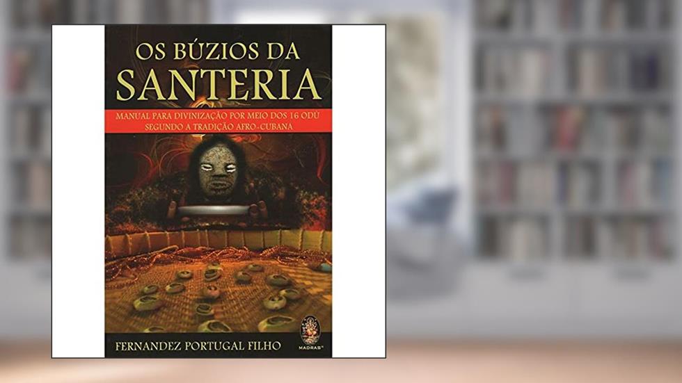 O Búzios da Santeria, do autor Fernandez Portugal Filho