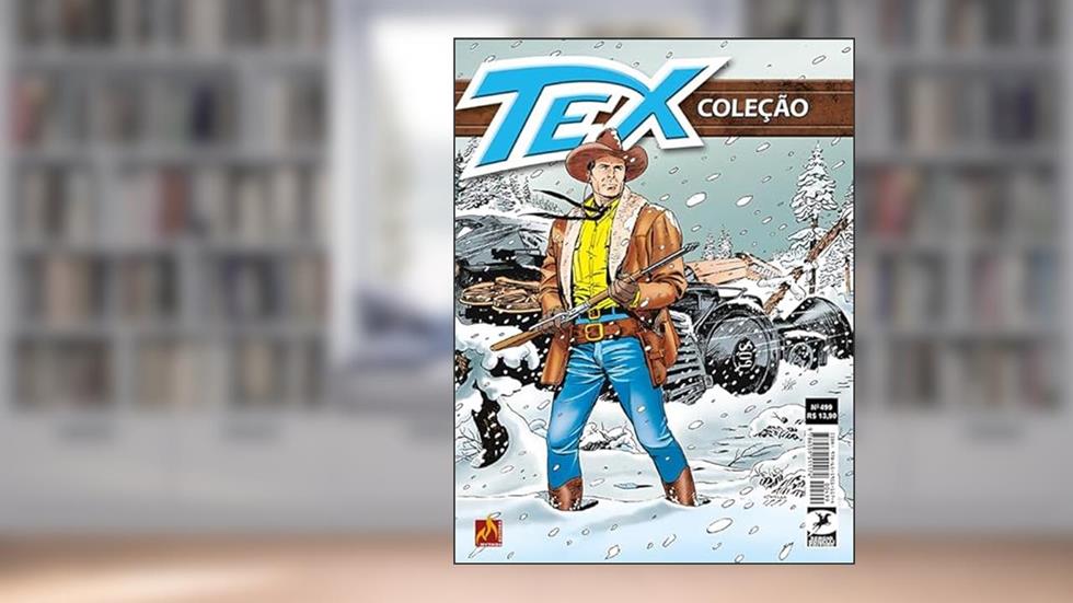 Tex Coleção Nº 499: Tempestade nas montanhas rochosas, do autor Boselli Mauro