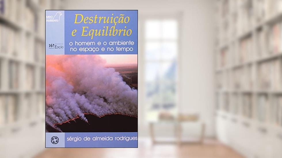 Destruicao E Equilibrio - 16, do autor Rodrigues