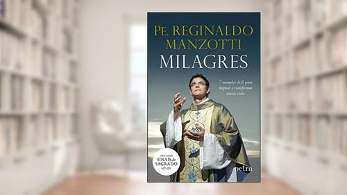 Capa de Milagres, do autor Pe. Manzotti  Reginaldo