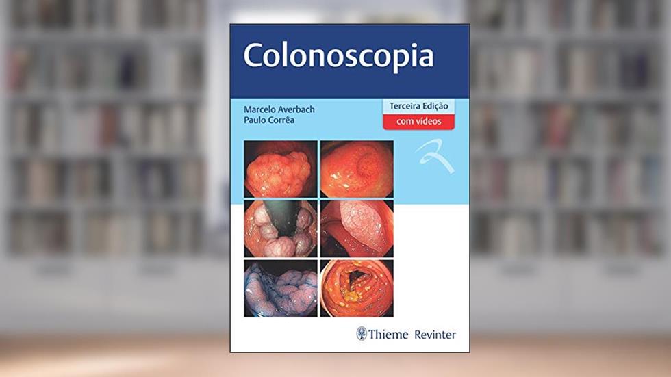 Colonoscopia, do autor Marcelo Averbach; Paulo Corrêa