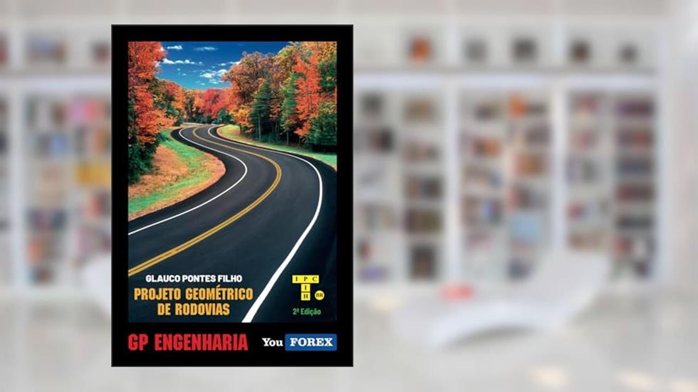 PROJETO GEOMÉTRICO DE RODOVIAS (Portuguese Edition), do autor GLAUCO PONTES FILHO