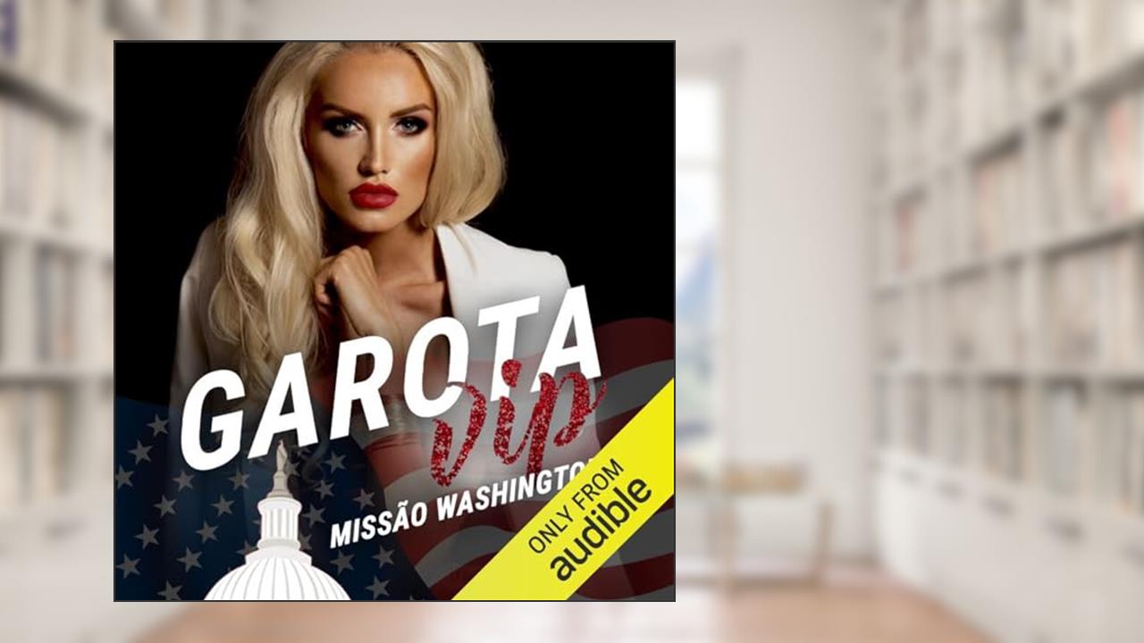 Garota VIP: Missão Washington: Prequel de Harry Stone, do autor Cléo Luz