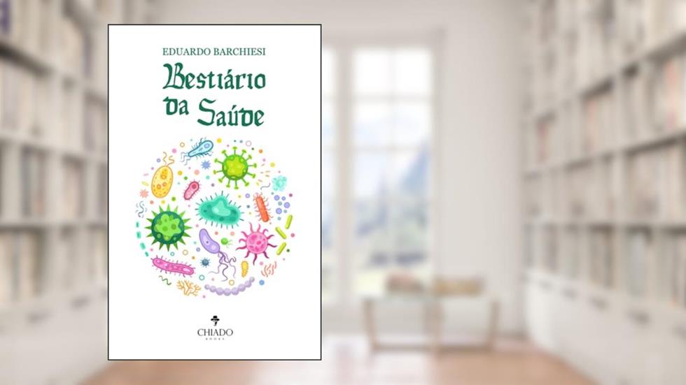 Bestiário da Saúde, do autor Eduardo Barchiesi