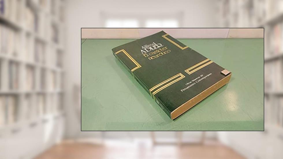 El Caracter Neurotico, do autor Alfred Adler