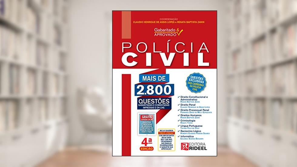 Gabaritado e Aprovado - Polícia Civil, do autor Claudio Henrique de Assis Lopes; Renata Baptista Zanin