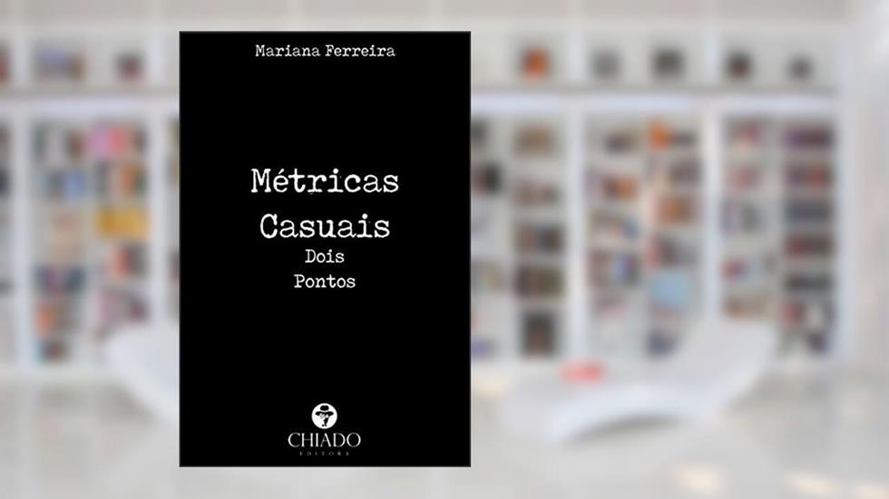 Métricas Casuais Dois Pontos, do autor Mariana Ferreira