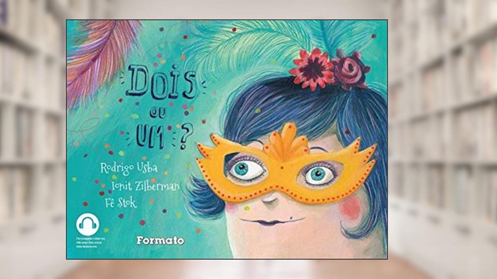 Dois ou um?, do autor Rodrigo Usba; Ionit Zilberman; Fê Stok