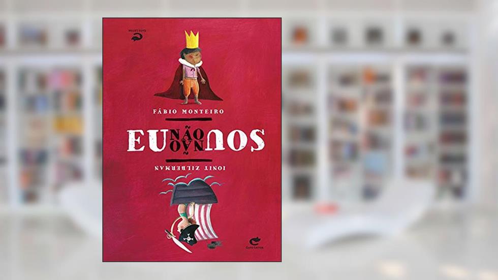 Eu não Sou Não, do autor Fábio Monteiro