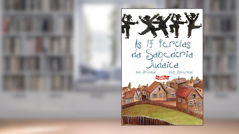 As 14 Pérolas da Sabedoria Judaica, do autor Ilan Brenman