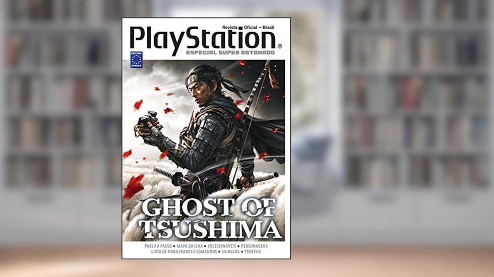 Especial Super Detonado PlayStation - Ghost of Tsushima, do autor EDITORA EUROPA