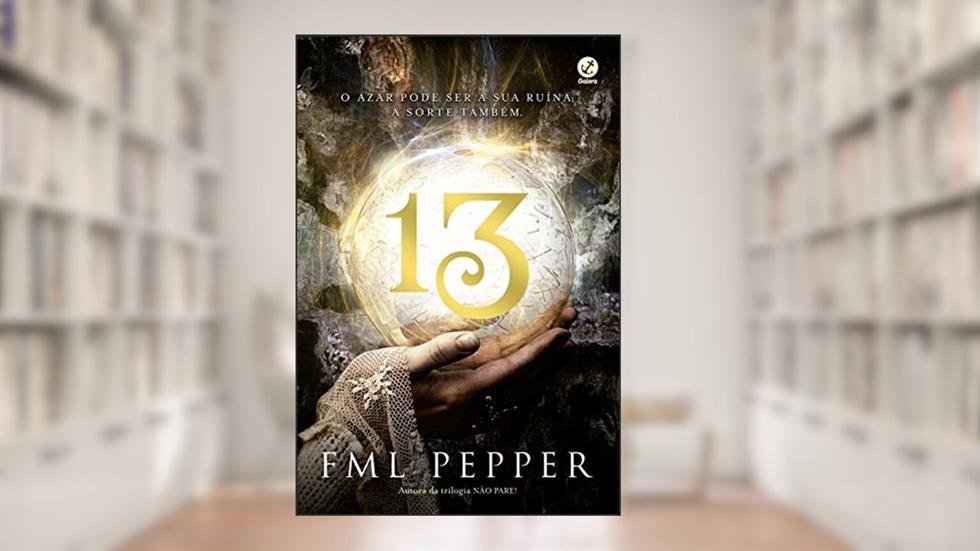 Treze, do autor FML Pepper
