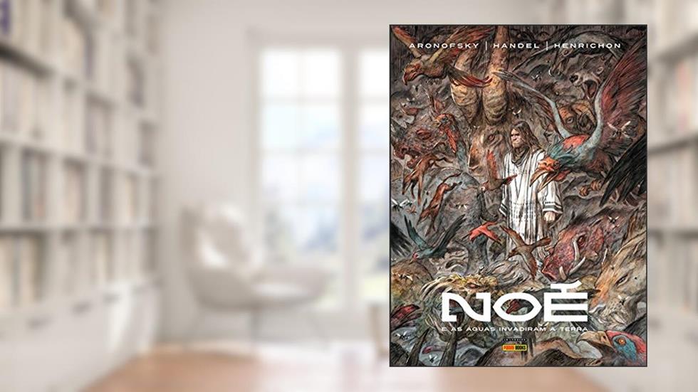 Noé: e as águas Invadiram a Terra - Vol. 2, do autor Darren Aronofsky