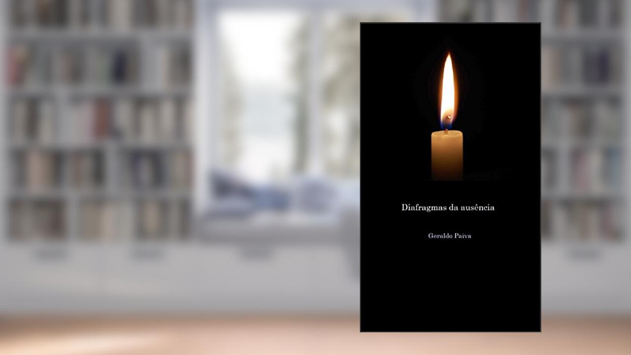 Diafragmas da ausência, do autor Geraldo Paiva