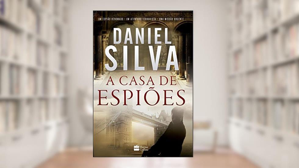 A casa de espiões (Gabriel Allon), do autor Daniel Silva