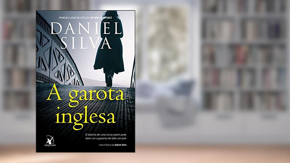 A garota inglesa, do autor Daniel Silva