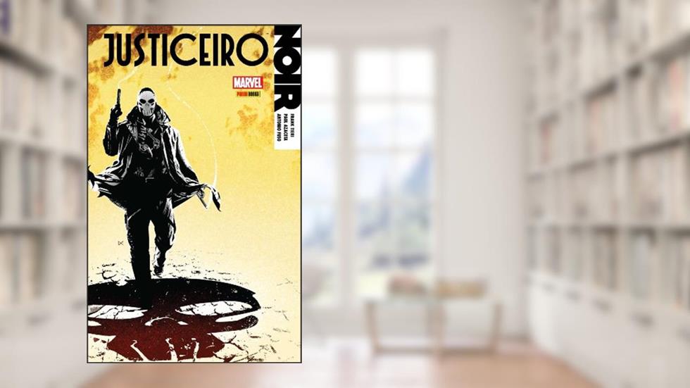 Justiceiro Noir - Volume 1, do autor Frank Tieri