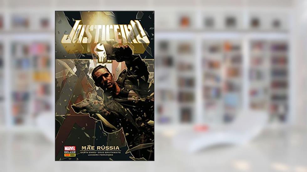 Justiceiro: Mãe Rússia, do autor Garth Ennis