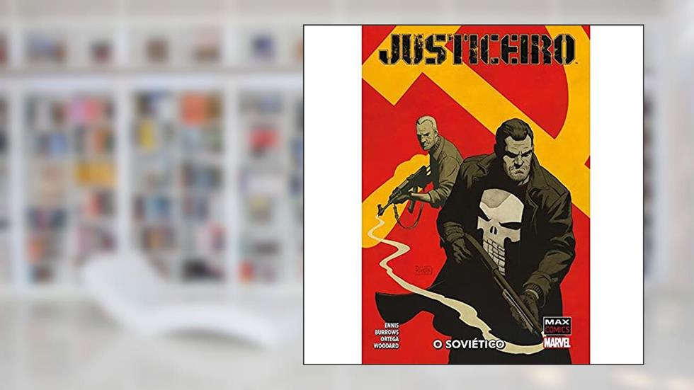 Justiceiro max. O Soviético, do autor Garth Ennis