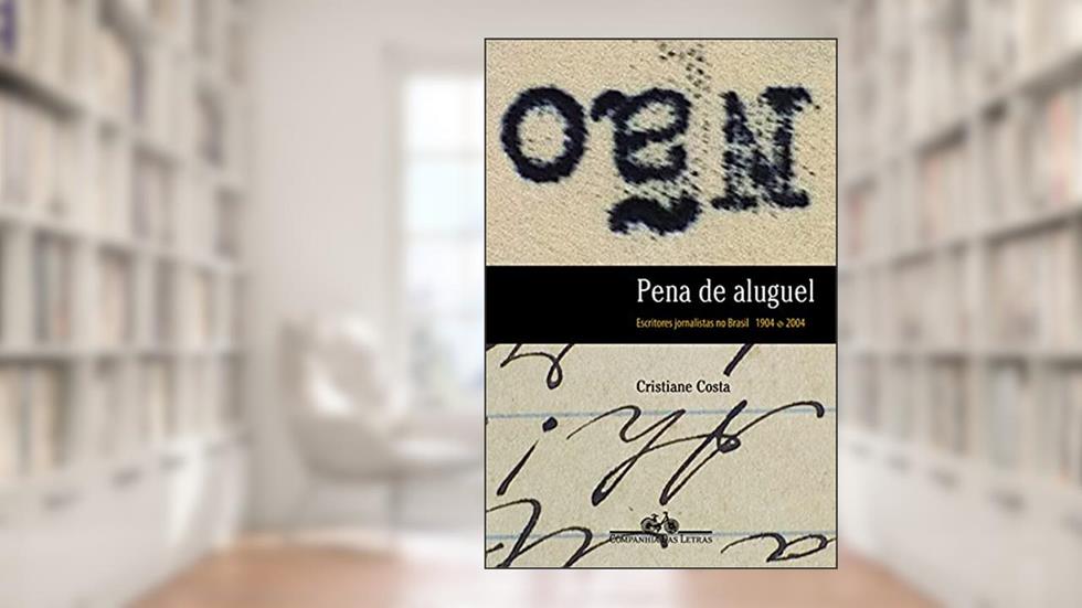 Pena de aluguel, do autor Cristiane Costa