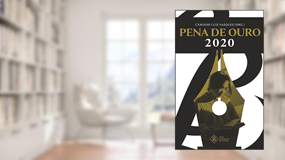 Pena De Ouro: O Livro Dos Finalistas, do autor Cândido Luís Vasques