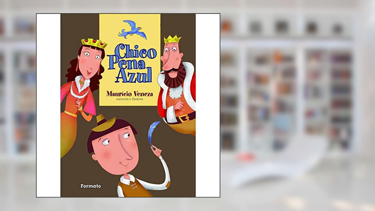 Chico pena azul, do autor Maurício Veneza