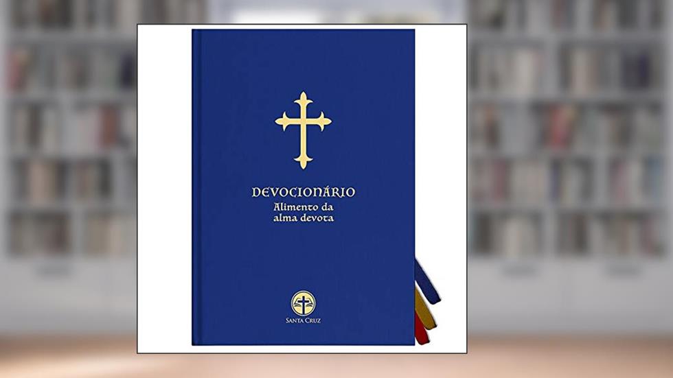 Devocionário - Alimento da Alma Devota, do autor Frei Ambrósio