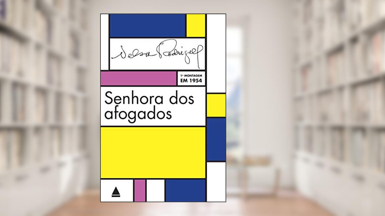 Senhora dos afogados, do autor Nelson Rodrigues