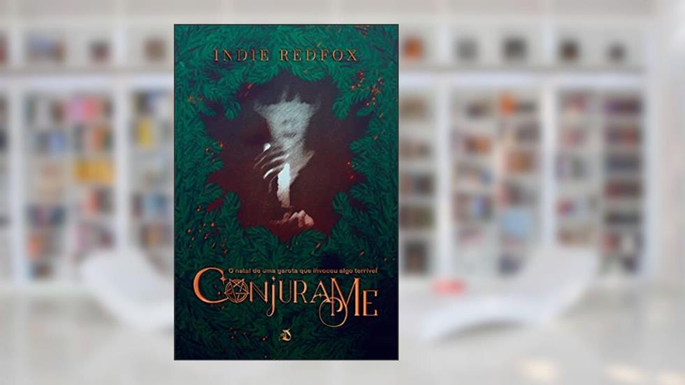 Conjura-me, do autor Indie Redfox