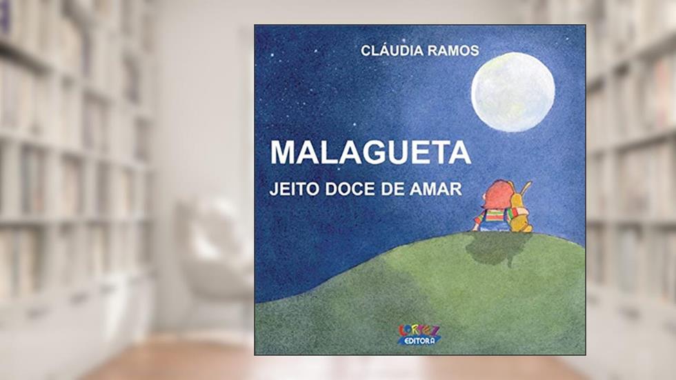 Malagueta, jeito doce de amar, do autor Cláudia Ramos