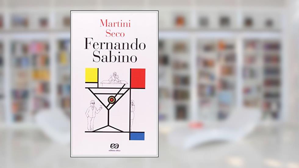 Martini seco, do autor Fernando Sabino