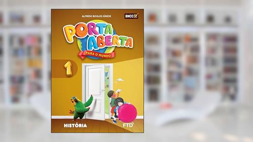 Capa de Porta Aberta História - 1º ano, do autor Alfredo Boulos Júnior