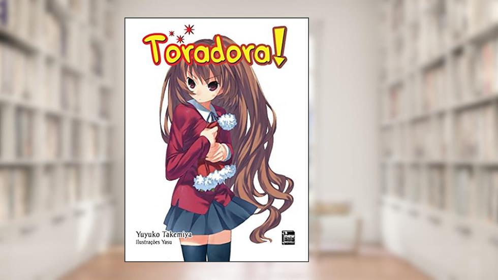 Toradora! - Livro 07, do autor Yuyuko Takemiya; Yasu
