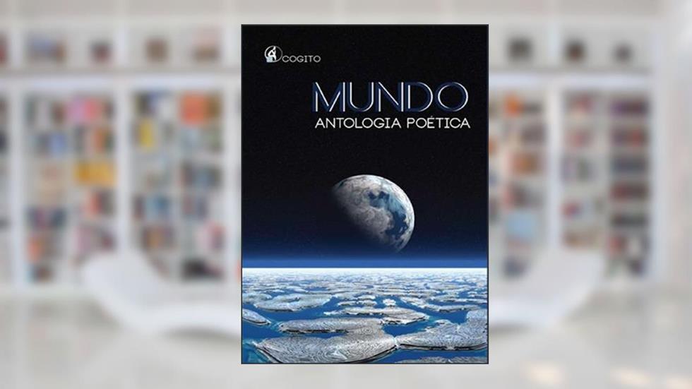 MUNDO - ANTOLOGIA POE?TICA, do autor Varios Escritores